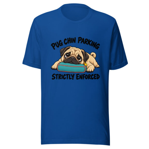 Pug Chin Parking Strictly Enforced Graphic Tee mockup 1 Pug Chin Parking Strictly Enforced Graphic Tee front view