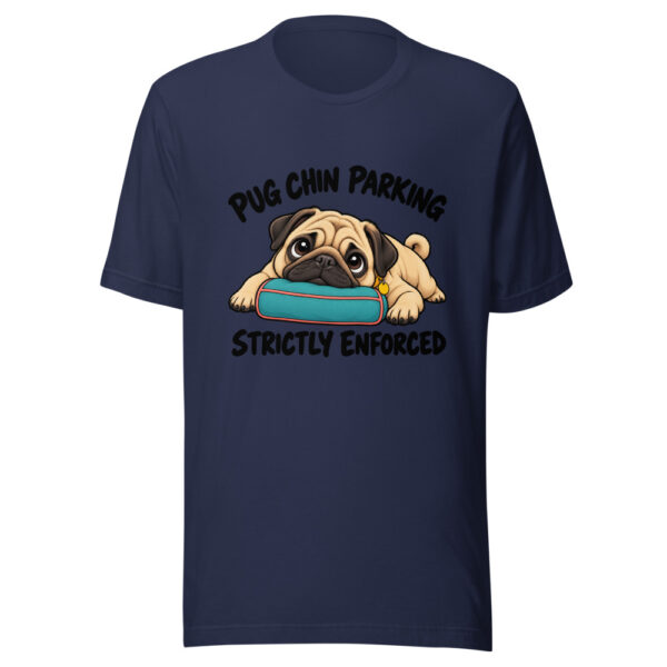 Pug Chin Parking Strictly Enforced Graphic Tee mockup 6 Pug Chin Parking Strictly Enforced Graphic Tee mockup 6