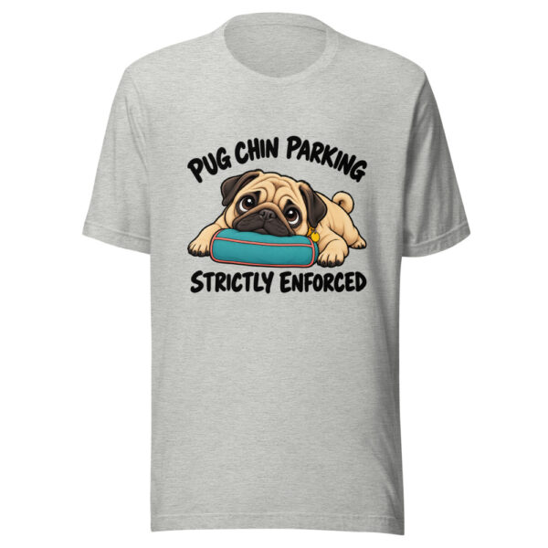 Pug Chin Parking Strictly Enforced Graphic Tee mockup 7 Pug Chin Parking Strictly Enforced Graphic Tee mockup 7