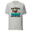 Pug Gravity Keeps Me Seated Graphic Tee mockup 7 Pug Gravity Keeps Me Seated Graphic Tee mockup 7