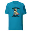 Pug Walks Include Intermissions Graphic Tee mockup 2 Pug Walks Include Intermissions Graphic Tee mockup 2
