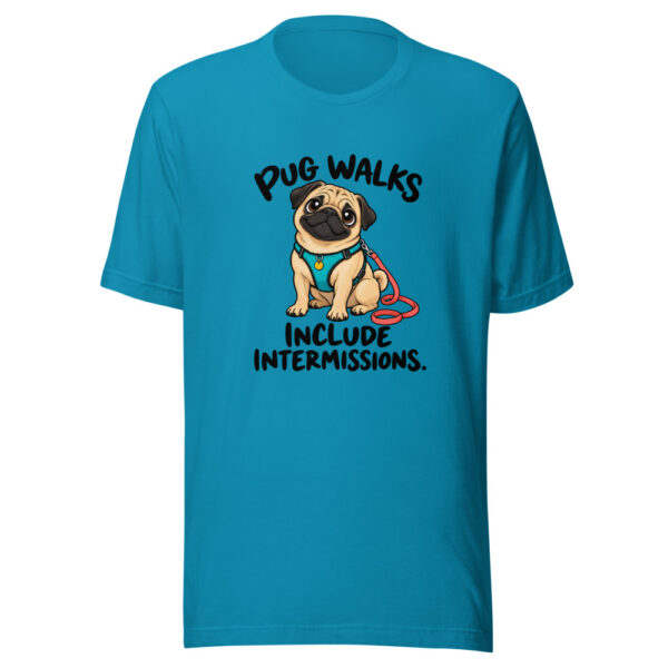 Pug Walks Include Intermissions Graphic Tee mockup 2 Pug Walks Include Intermissions Graphic Tee mockup 2