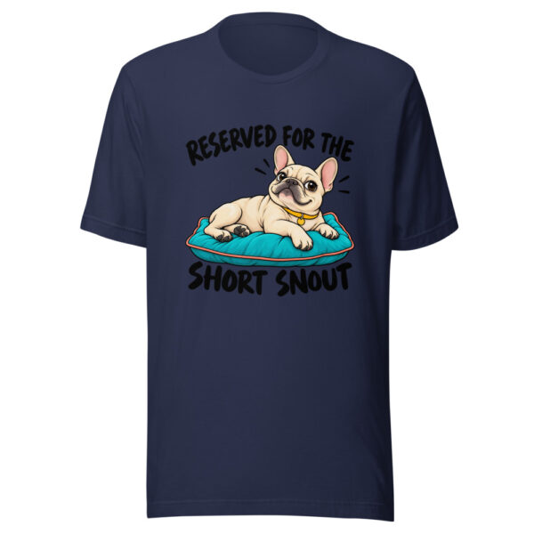 Reserved For The Short Snout Graphic Tee mockup 6 Reserved For The Short Snout Graphic Tee mockup 6