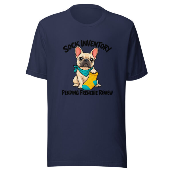 Sock Inventory Pending Frenchie Review Graphic Tee mockup 6 Sock Inventory Pending Frenchie Review Graphic Tee mockup 6
