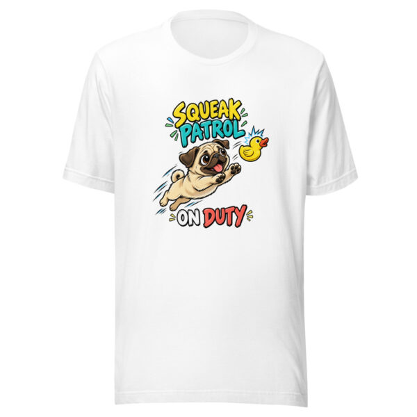 Squeak Patrol On Duty Squeak-patrol-duty Graphic Tee mockup 6