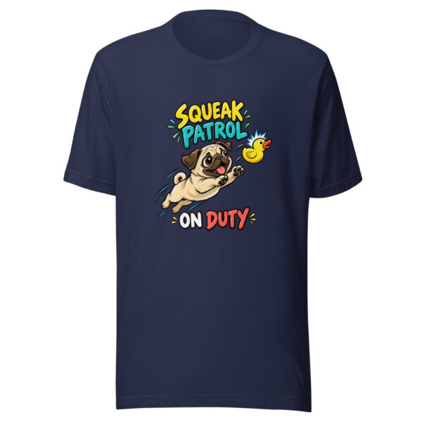 Squeak Patrol On Duty Squeak-patrol-duty Graphic Tee mockup 7