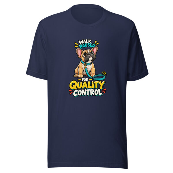 Walk Paused For Quality Control Frenchie-walk-inspection Graphic Tee mockup 6 Walk Paused For Quality Control Frenchie-walk-inspection Graphic Tee mockup 6