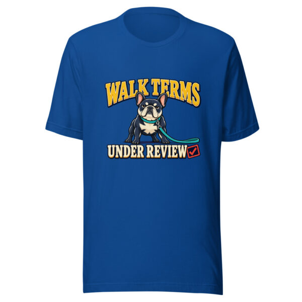 Walk Terms Under Review Walk-terms-review Graphic Tee mockup 1 Walk Terms Under Review Walk-terms-review Graphic Tee front view