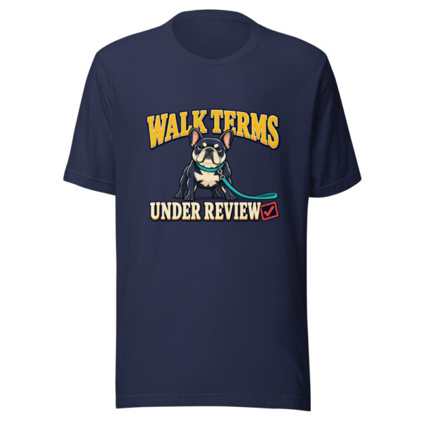 Walk Terms Under Review Walk-terms-review Graphic Tee mockup 7 Walk Terms Under Review Walk-terms-review Graphic Tee mockup 7