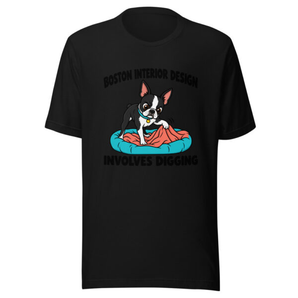 Boston Interior Design Involves Digging Graphic Tee mockup 4 Boston Interior Design Involves Digging Graphic Tee mockup 4