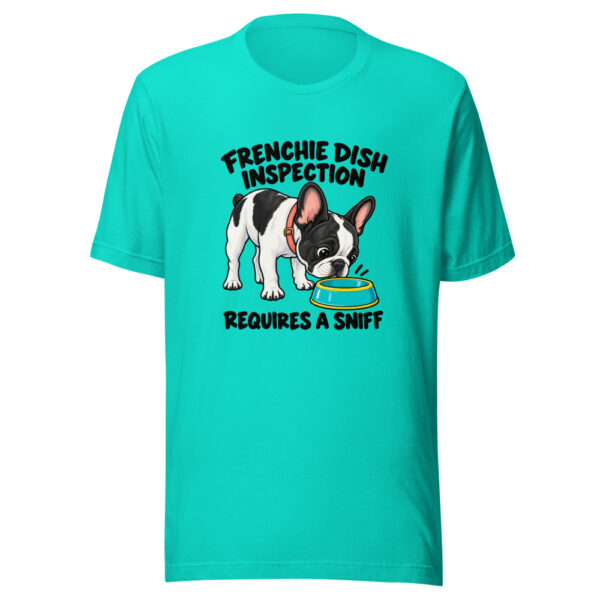 Frenchie Dish Inspection Requires A Sniff Graphic Tee mockup 1 Frenchie Dish Inspection Requires A Sniff Graphic Tee front view