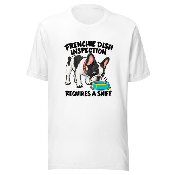 Frenchie Dish Inspection Requires A Sniff Graphic Tee mockup 5 Frenchie Dish Inspection Requires A Sniff Graphic Tee mockup 5