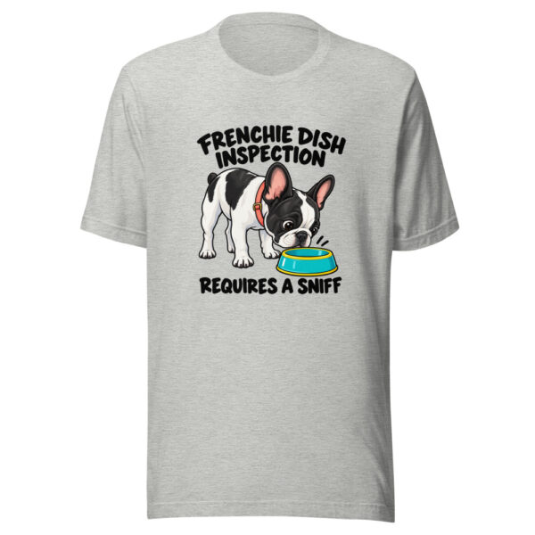 Frenchie Dish Inspection Requires A Sniff Graphic Tee mockup 7 Frenchie Dish Inspection Requires A Sniff Graphic Tee mockup 7