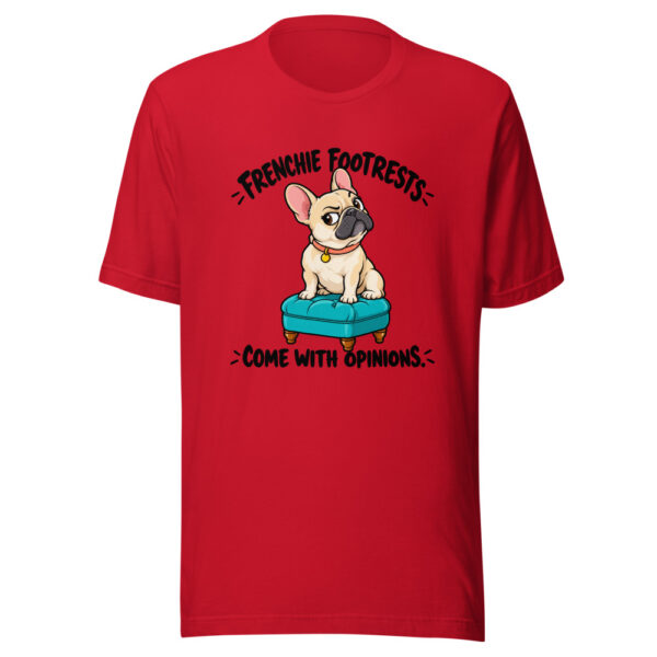 Frenchie Footrests Come With Opinions Graphic Tee mockup 8 Frenchie Footrests Come With Opinions Graphic Tee mockup 8