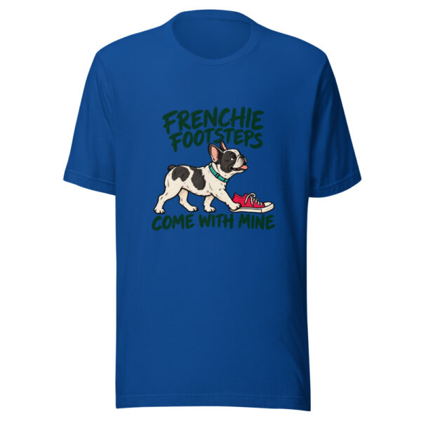 Frenchie Footsteps Come With Mine Graphic Tee front view