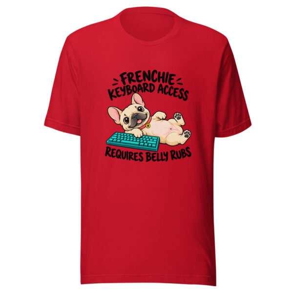 Frenchie Keyboard Access Requires Belly Rubs Graphic Tee mockup 8 Frenchie Keyboard Access Requires Belly Rubs Graphic Tee mockup 8