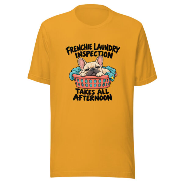 Frenchie Laundry Inspection Takes All Afternoon Graphic Tee mockup 3 Frenchie Laundry Inspection Takes All Afternoon Graphic Tee mockup 3