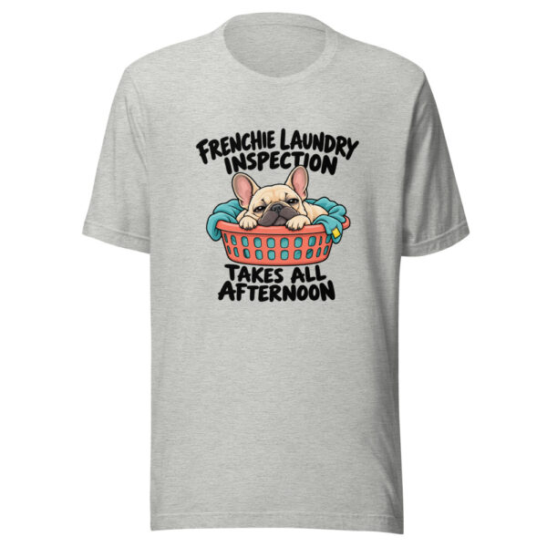 Frenchie Laundry Inspection Takes All Afternoon Graphic Tee mockup 7 Frenchie Laundry Inspection Takes All Afternoon Graphic Tee mockup 7