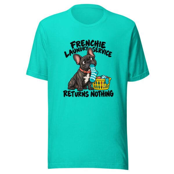 Frenchie Laundry Service Returns Nothing Graphic Tee mockup 3 Frenchie Laundry Service Returns Nothing Graphic Tee mockup 3