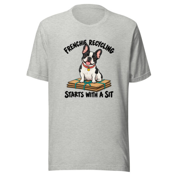Frenchie Recycling Starts With A Sit Graphic Tee mockup 7 Frenchie Recycling Starts With A Sit Graphic Tee mockup 7