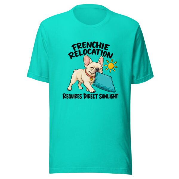 Frenchie Relocation Requires Direct Sunlight Graphic Tee mockup 3 Frenchie Relocation Requires Direct Sunlight Graphic Tee mockup 3