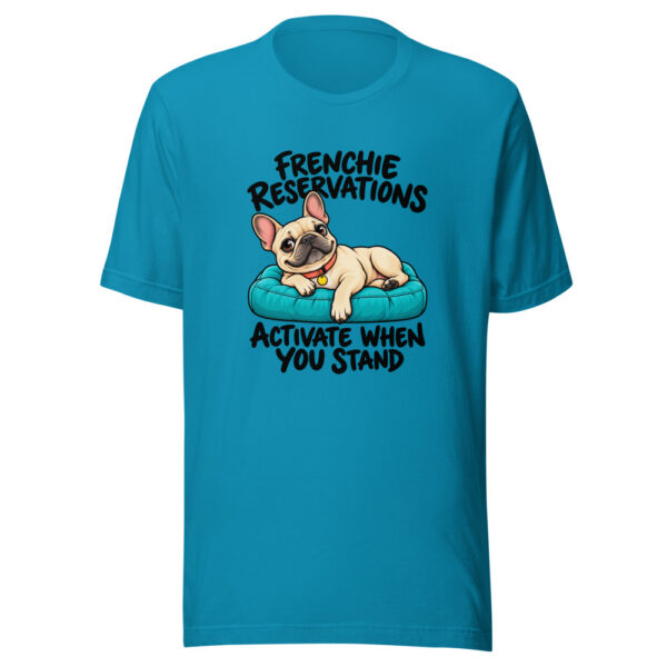 Frenchie Reservations Activate When You Stand Graphic Tee mockup 2 Frenchie Reservations Activate When You Stand Graphic Tee mockup 2
