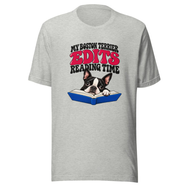 My Boston Terrier Edits Reading Time Graphic Tee mockup 7 My Boston Terrier Edits Reading Time Graphic Tee mockup 7