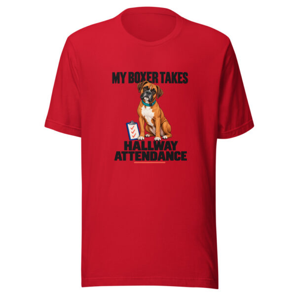 My Boxer Takes Hallway Attendance Graphic Tee mockup 8