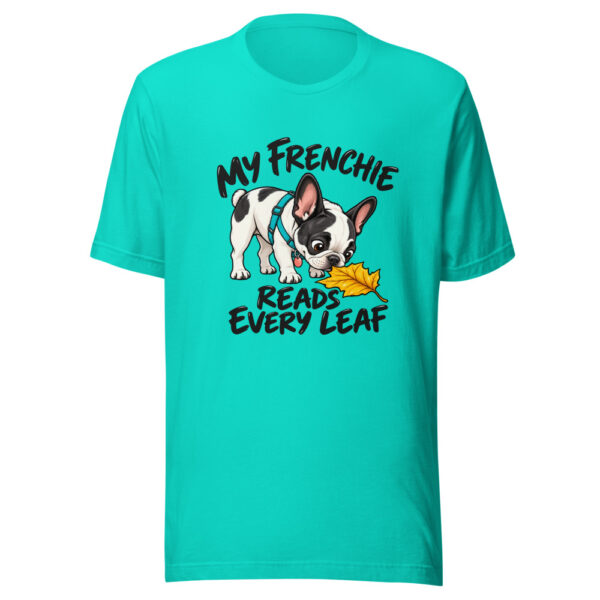 My Frenchie Reads Every Leaf Graphic Tee mockup 3 My Frenchie Reads Every Leaf Graphic Tee mockup 3