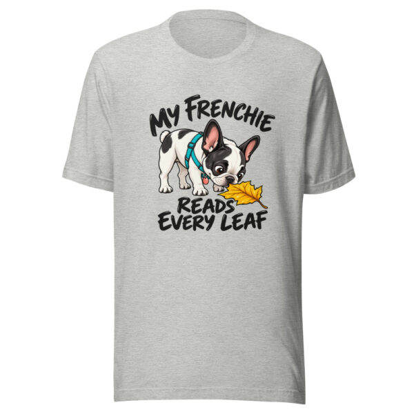 My Frenchie Reads Every Leaf Graphic Tee mockup 7 My Frenchie Reads Every Leaf Graphic Tee mockup 7