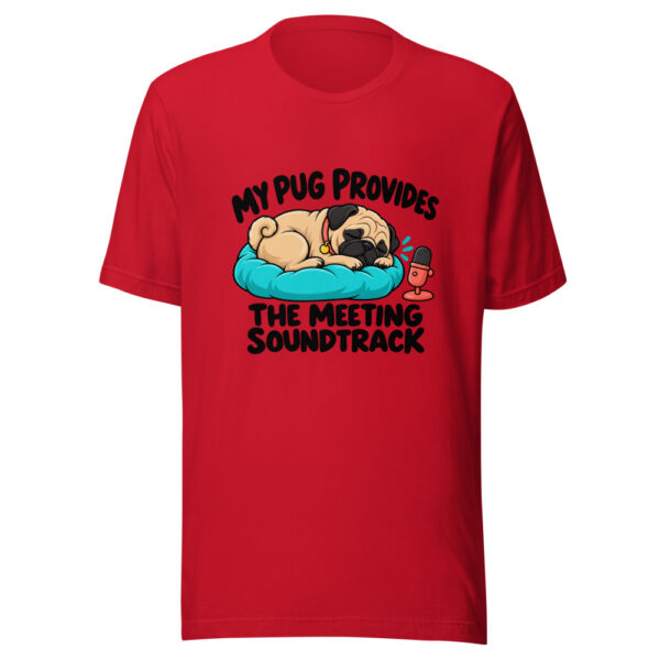 My Pug Provides The Meeting Soundtrack Graphic Tee mockup 8 My Pug Provides The Meeting Soundtrack Graphic Tee mockup 8