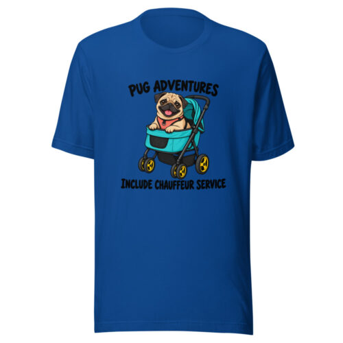 Pug Adventures Include Chauffeur Service Graphic Tee front view