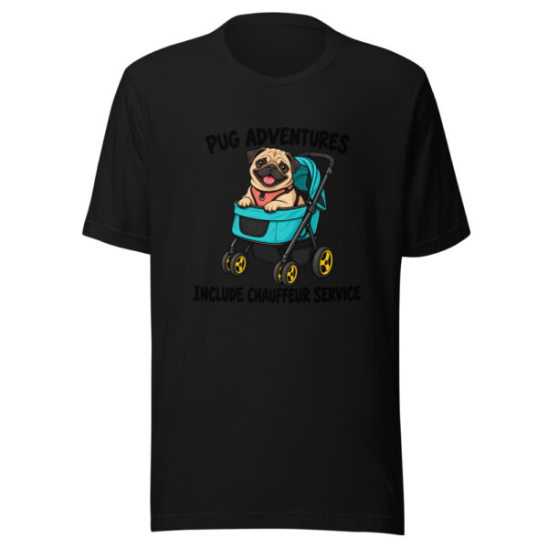 Pug Adventures Include Chauffeur Service Graphic Tee mockup 4 Pug Adventures Include Chauffeur Service Graphic Tee mockup 4