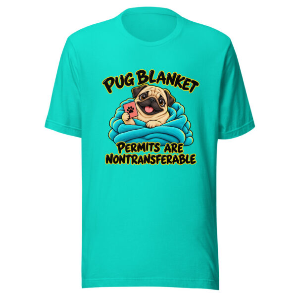 Pug Blanket Permits Are Nontransferable Graphic Tee mockup 2 Pug Blanket Permits Are Nontransferable Graphic Tee mockup 2
