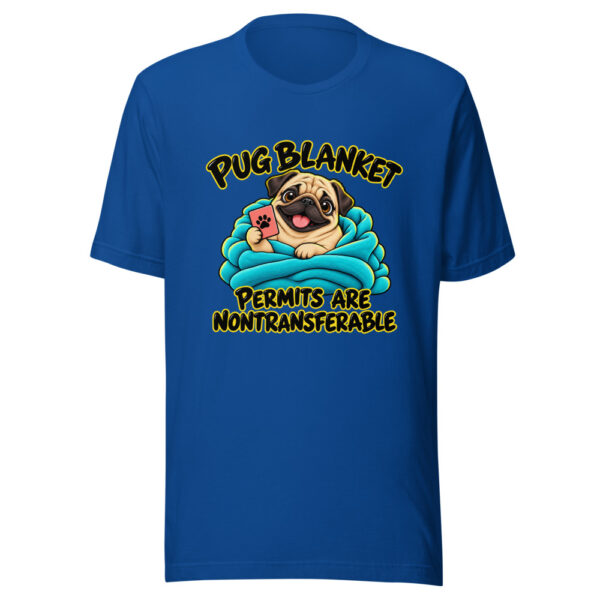 Pug Blanket Permits Are Nontransferable Graphic Tee mockup 3 Pug Blanket Permits Are Nontransferable Graphic Tee mockup 3