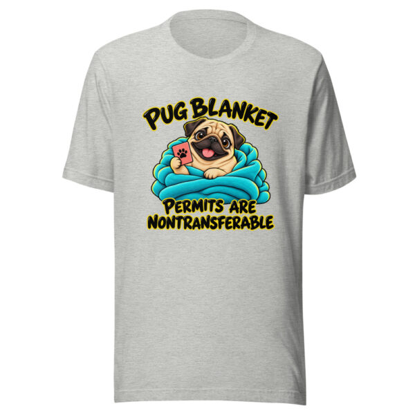 Pug Blanket Permits Are Nontransferable Graphic Tee mockup 7 Pug Blanket Permits Are Nontransferable Graphic Tee mockup 7