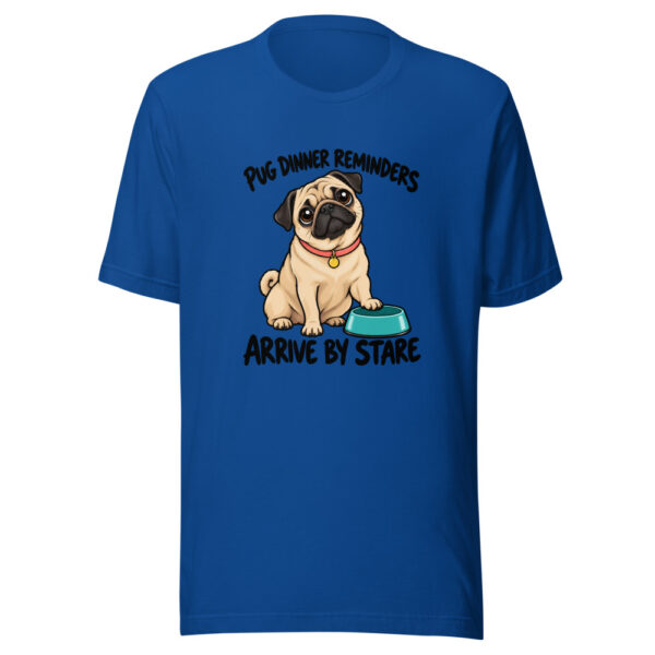 Pug Dinner Reminders Arrive By Stare Graphic Tee mockup 1 Pug Dinner Reminders Arrive By Stare Graphic Tee front view