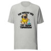 Pug Forecast Says Try Again Tomorrow Graphic Tee mockup 7 Pug Forecast Says Try Again Tomorrow Graphic Tee mockup 7