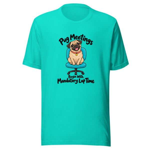 Pug Meetings Begin With Mandatory Lap Time Graphic Tee mockup 3 Pug Meetings Begin With Mandatory Lap Time Graphic Tee mockup 3
