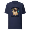 Pug Notifications Cannot Be Muted Graphic Tee mockup 6
