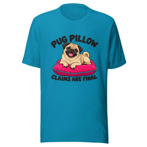 Pug Pillow Claims Are Final Graphic Tee mockup 2 Pug Pillow Claims Are Final Graphic Tee mockup 2