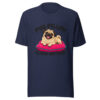 Pug Pillow Claims Are Final Graphic Tee mockup 6 Pug Pillow Claims Are Final Graphic Tee mockup 6