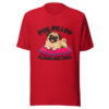 Pug Pillow Claims Are Final Graphic Tee mockup 8 Pug Pillow Claims Are Final Graphic Tee mockup 8