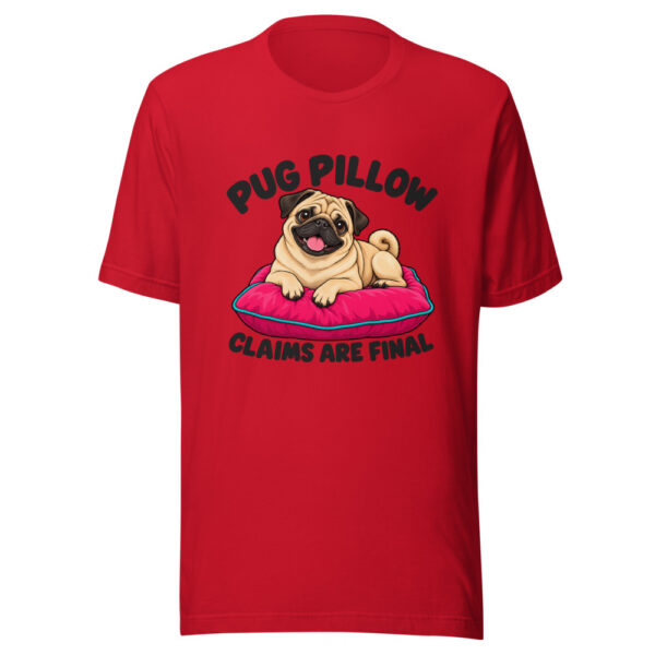 Pug Pillow Claims Are Final Graphic Tee mockup 8 Pug Pillow Claims Are Final Graphic Tee mockup 8