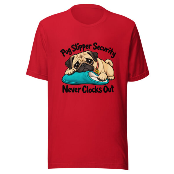 Pug Slipper Security Never Clocks Out Graphic Tee mockup 8 Pug Slipper Security Never Clocks Out Graphic Tee mockup 8