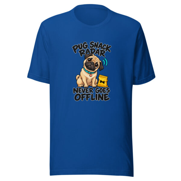 Pug Snack Radar Never Goes Offline Graphic Tee mockup 1 Pug Snack Radar Never Goes Offline Graphic Tee front view