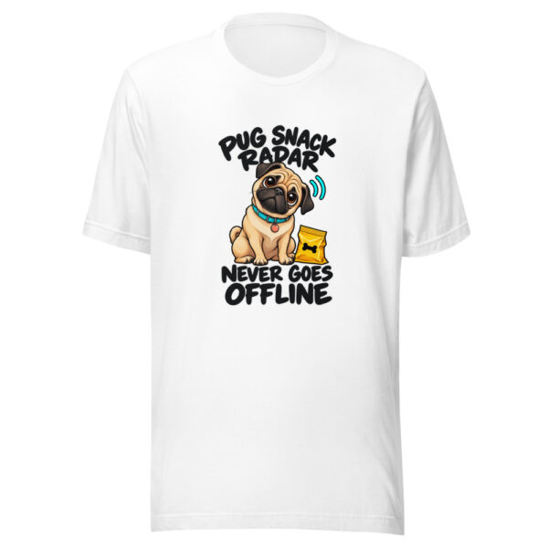 Pug Snack Radar Never Goes Offline Graphic Tee mockup 5 Pug Snack Radar Never Goes Offline Graphic Tee mockup 5