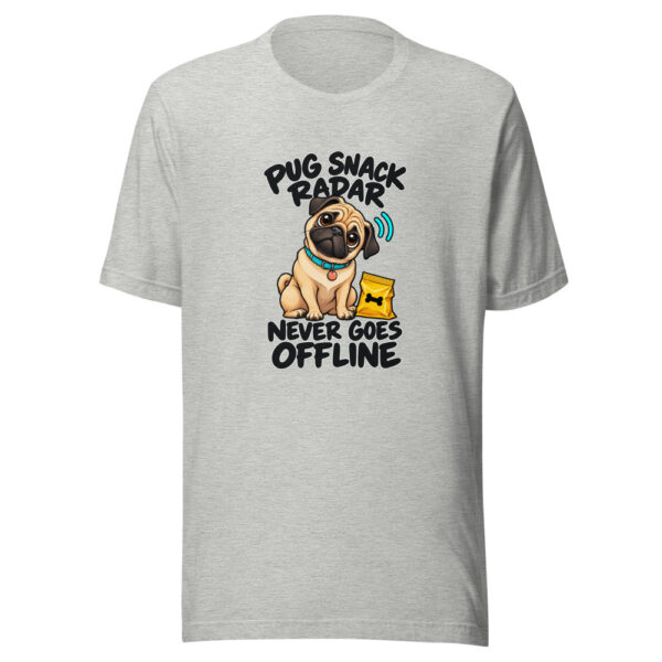Pug Snack Radar Never Goes Offline Graphic Tee mockup 7 Pug Snack Radar Never Goes Offline Graphic Tee mockup 7