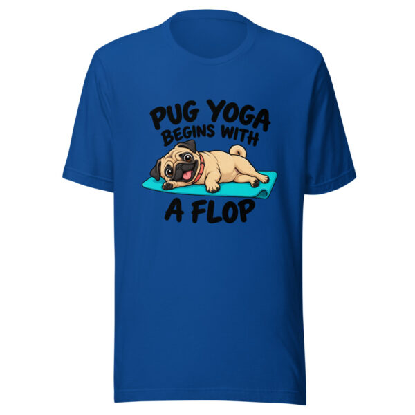 Pug Yoga Begins With A Flop Graphic Tee mockup 1 Pug Yoga Begins With A Flop Graphic Tee front view