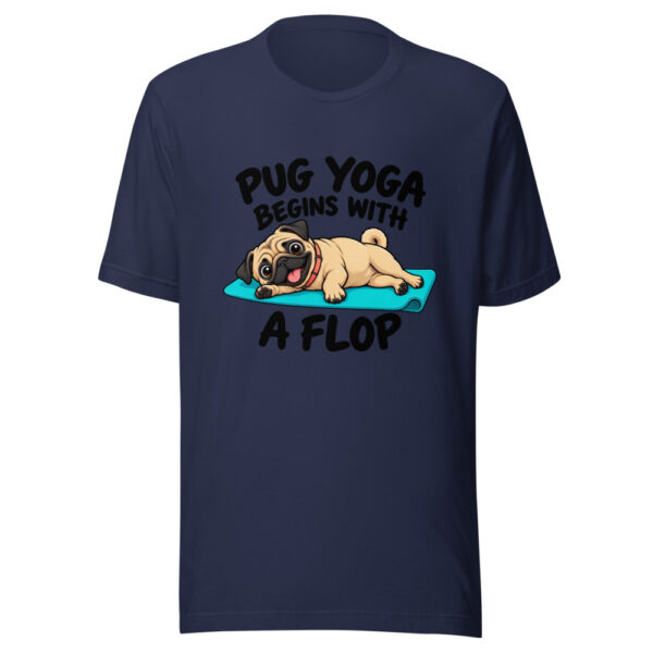 Pug Yoga Begins With A Flop Graphic Tee mockup 6 Pug Yoga Begins With A Flop Graphic Tee mockup 6